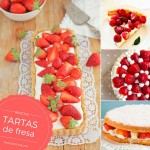 Tarta de fresa (7 recetas de tartas con fresas que te harán pecar)
